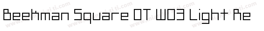 Beekman Square OT W03 Light Regular字体转换